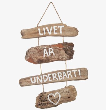 Bild av mobil med drivved och texten LIVET ÄR UNDERBART