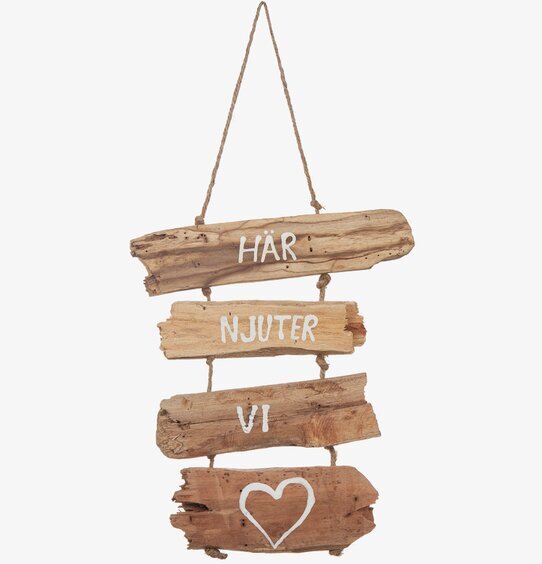 Mobil Drivved - Här Njuter Vi/Välkommen till vår trädgård Different Design