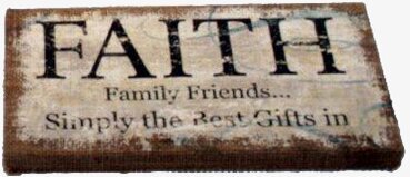 Bild av rustik tavla med budskap om tro och gemenskap