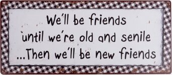 Bild av rustik plåtskylt med humoristiskt budskap