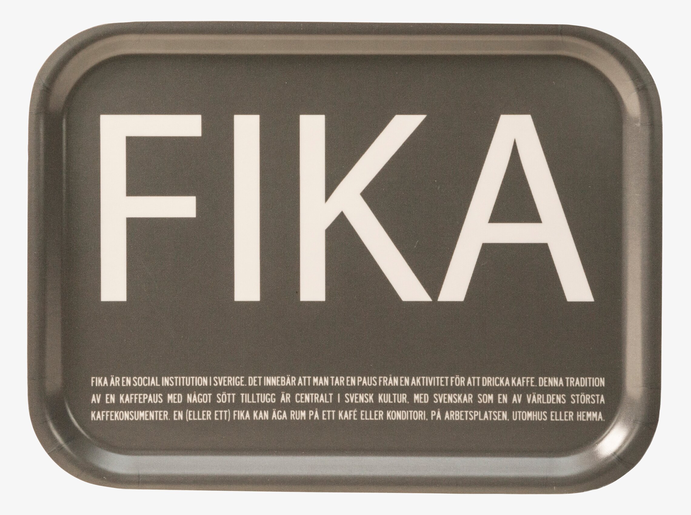 Bricka FIKA Grå från I Love Design med upphöjda kanter