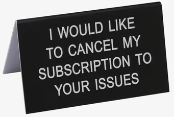 Bild av humoristisk kontorsskylt med roligt budskap